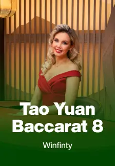 Tao Yuan Baccarat 8