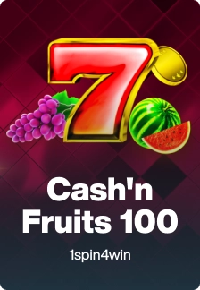 Cash'n Fruits 100