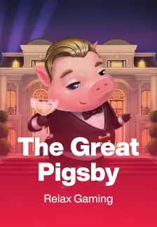 The Great Pigsby