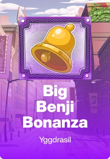 Big Benji Bonanza