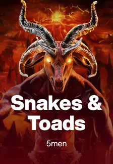 Snakes & Toads