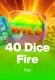 40 Dice Fire