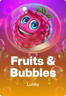 Fruits & Bubbles