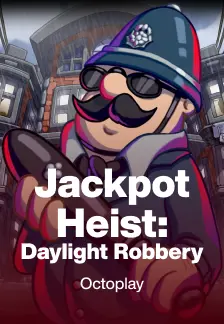 Jackpot Heist: Daylight Robbery