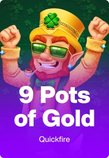 9 Pots of Gold