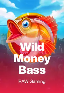 Wild Money Bass