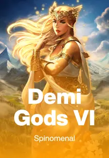 Demi Gods VI