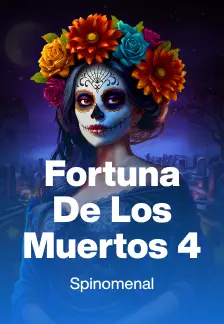 Fortuna De Los Muertos 4