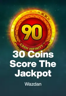 30 Coins Score the Jackpot