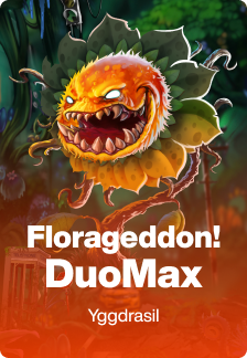 Florageddon! DuoMax