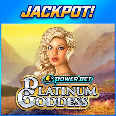 Platinum Goddess Power Bet JACKPOT game tile