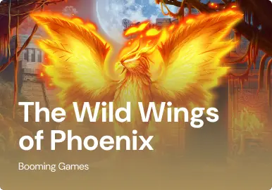 The Wild Wings of Phoenix