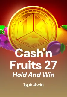 Cash'n Fruits 27 Hold And Win