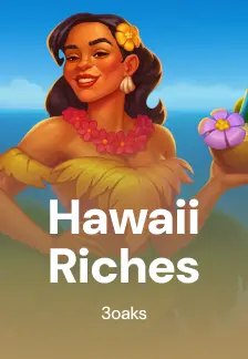 Hawaii Riches