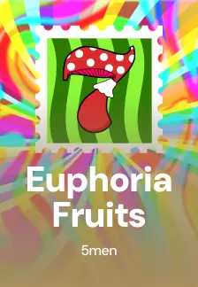 Euphoria Fruits