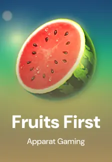 Fruits First