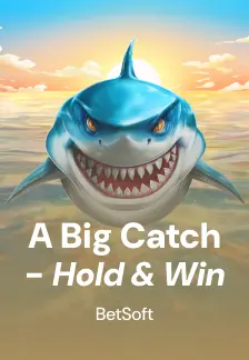 A Big Catch - Hold & Win