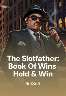 The Slotfather Book Of Wins - Hold & Win