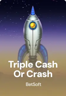 Triple Cash Or Crash