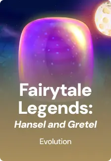 Fairytale Legends: Hansel and Gretel