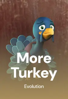 More Turkey