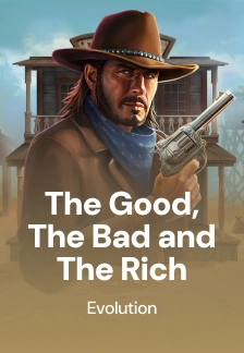 The Good, The Bad and The Rich