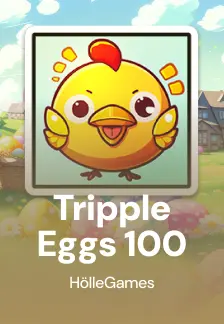 Triple Eggs 100