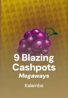 9 Blazing Cashpots Megaways