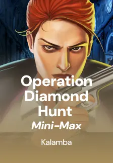 Operation Diamond Hunt Mini-Max