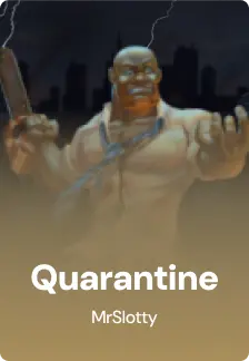 Quarantine