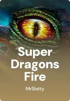 Super Dragons Fire