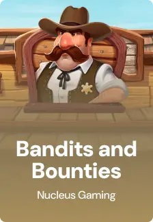 Bandits and Bounties