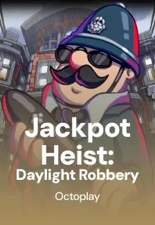 Jackpot Heist: Daylight Robbery