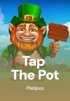 Tap the pot