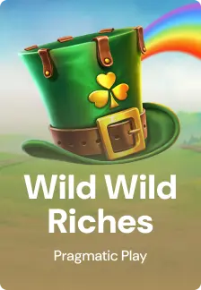 Wild Wild Riches