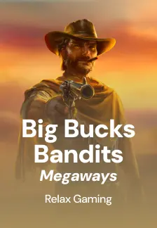 Big Bucks Bandits Megaways