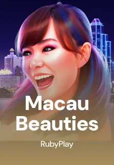 Macau Beauties