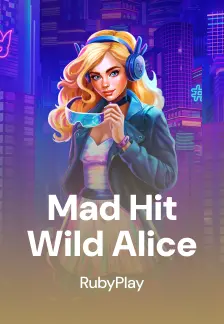 Mad Hit Wild Alice