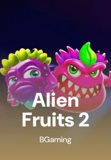 Alien Fruits 2