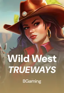 Wild West TRUEWAYS