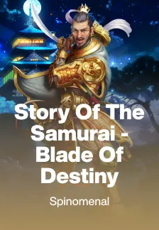 Story Of The Samurai - Blade Of Destiny