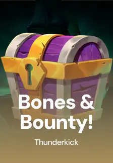 Bones & Bounty!