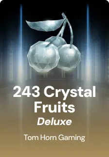 243 Crystal Fruits Deluxe