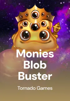 Monies Blob Buster