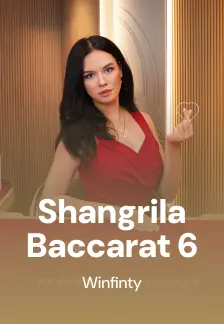 Shangrila Baccarat 6