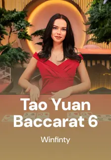 Tao Yuan Baccarat 6