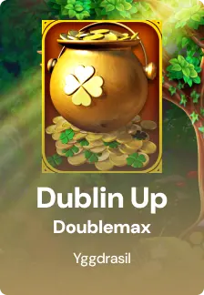 Dublin Up Doublemax