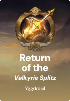 Return of the Valkyrie Splitz