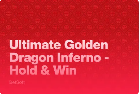 Ultimate Golden Dragon Inferno - Hold & Win