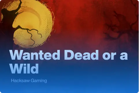 Wanted Dead or a Wild